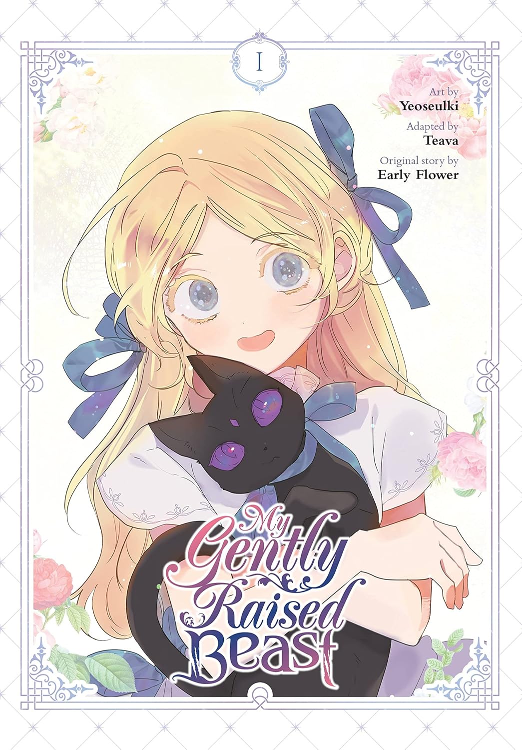 My Gently Raised Beast Vol. 1