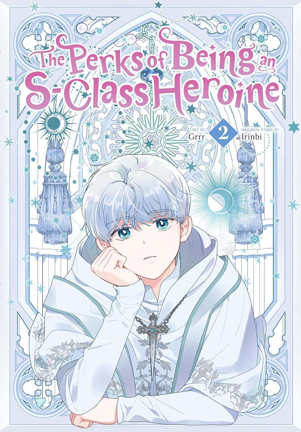 The Perks of Being an S-Class Heroine Vol. 2