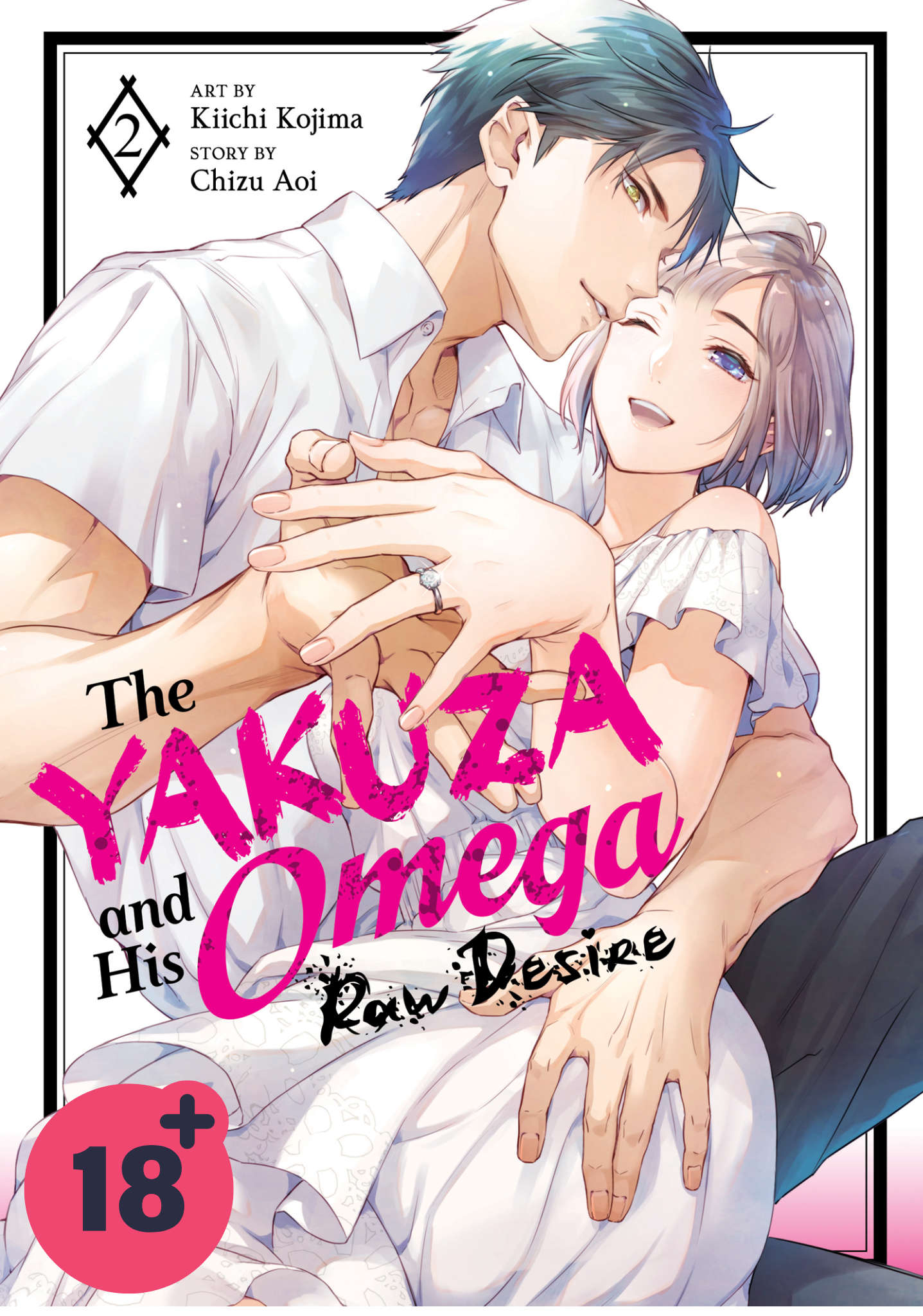 The Yakuza and His Omega: Raw Desire Vol. 2 (Spicy Manga)
