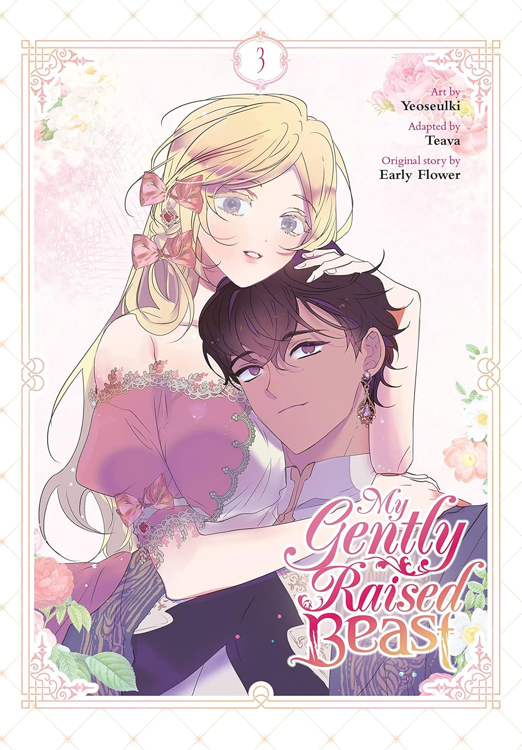 My Gently Raised Beast Vol. 3